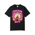 Chicken Butt T-Shirt