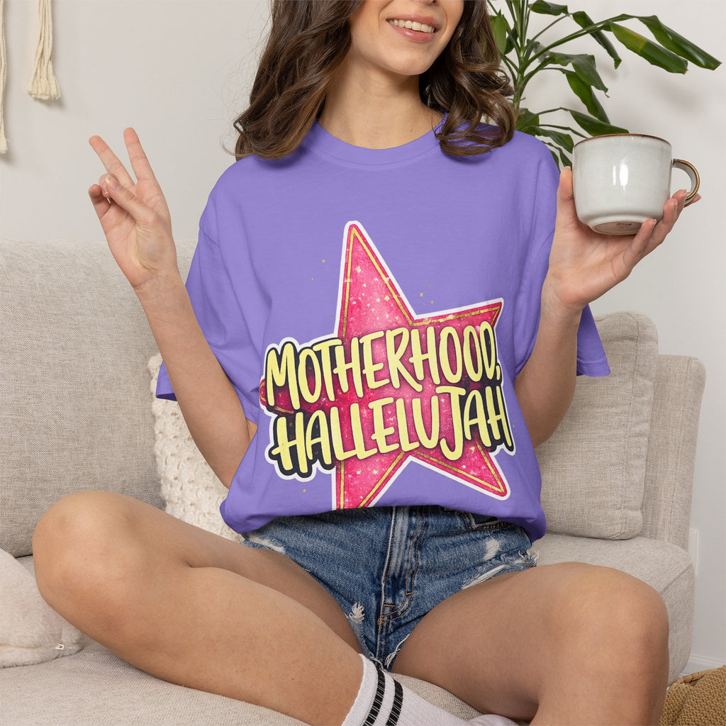 Motherhood, Hallelujah Graphic T-Shirt