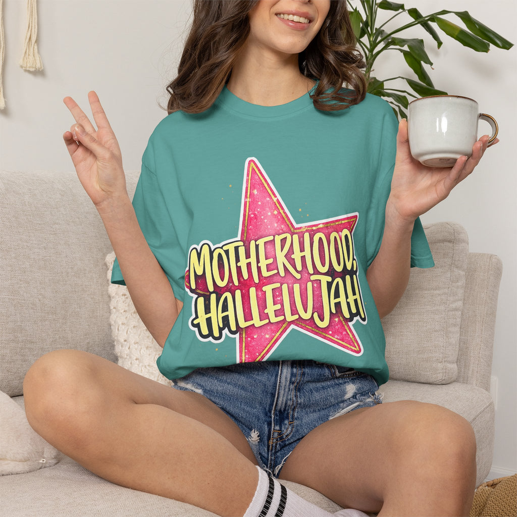 Motherhood, Hallelujah Graphic T-Shirt