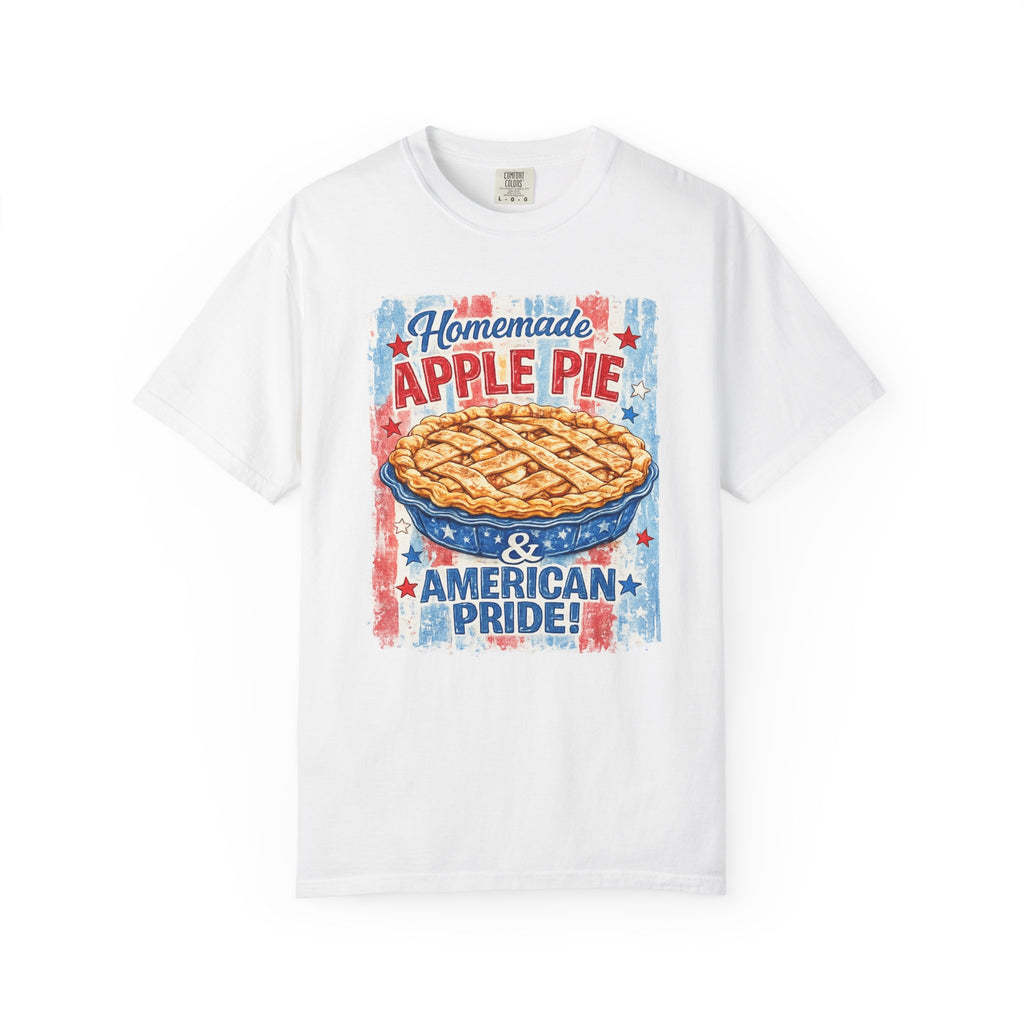Homemade Apple Pie & American Pride T-Shirt