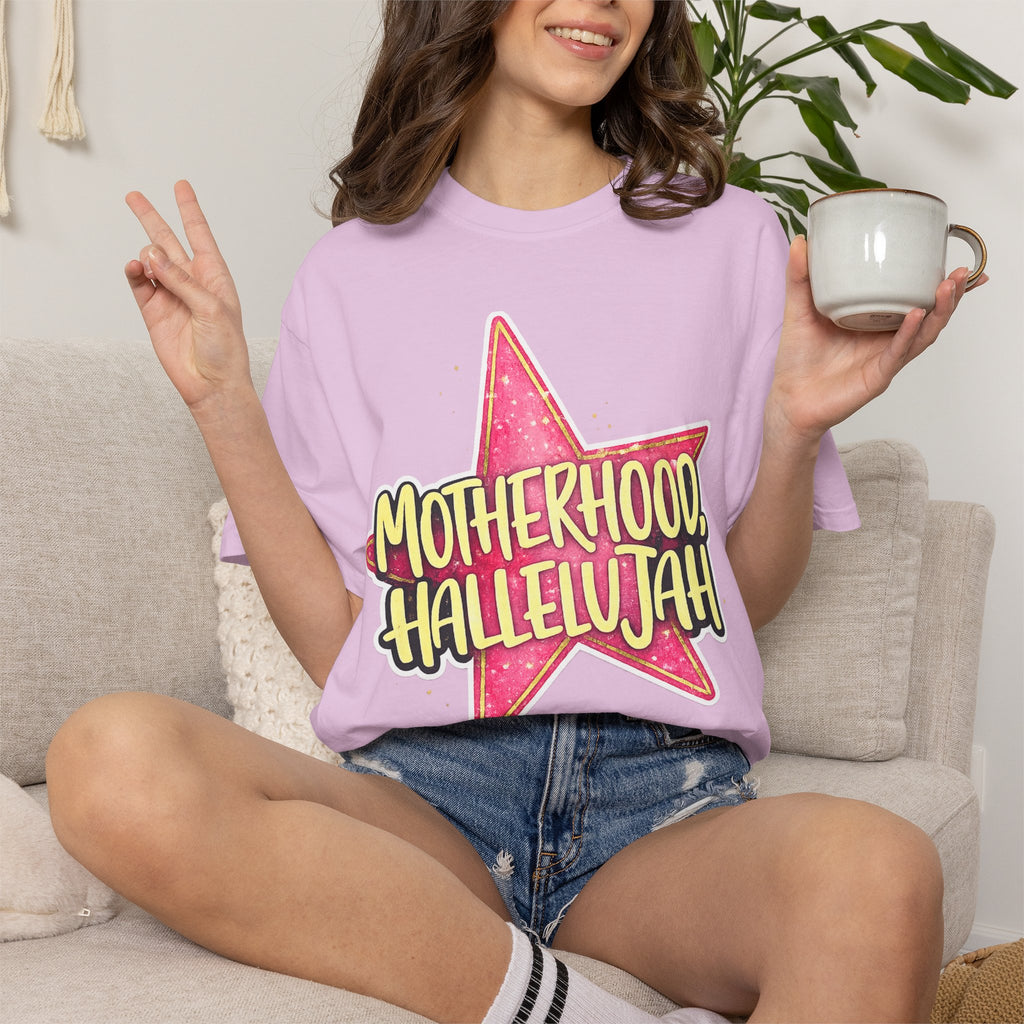 Motherhood, Hallelujah Graphic T-Shirt