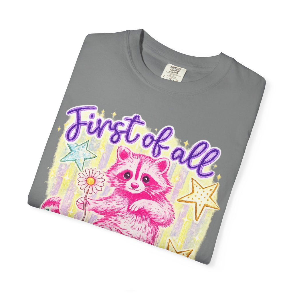 Christian Raccoon T-Shirt — "First of All, Jesus Thinks I’m a Delight"