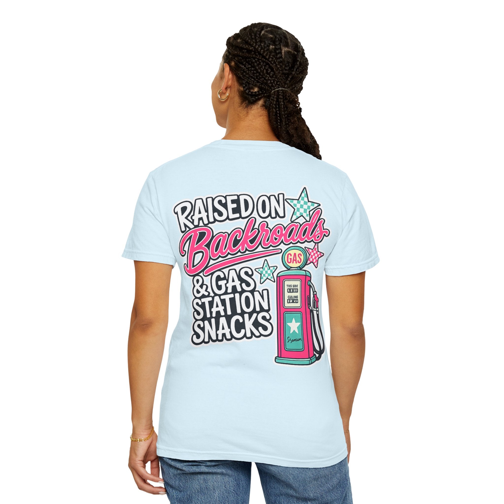 Raised on Backroads & Gas Station Snacks T-Shirt