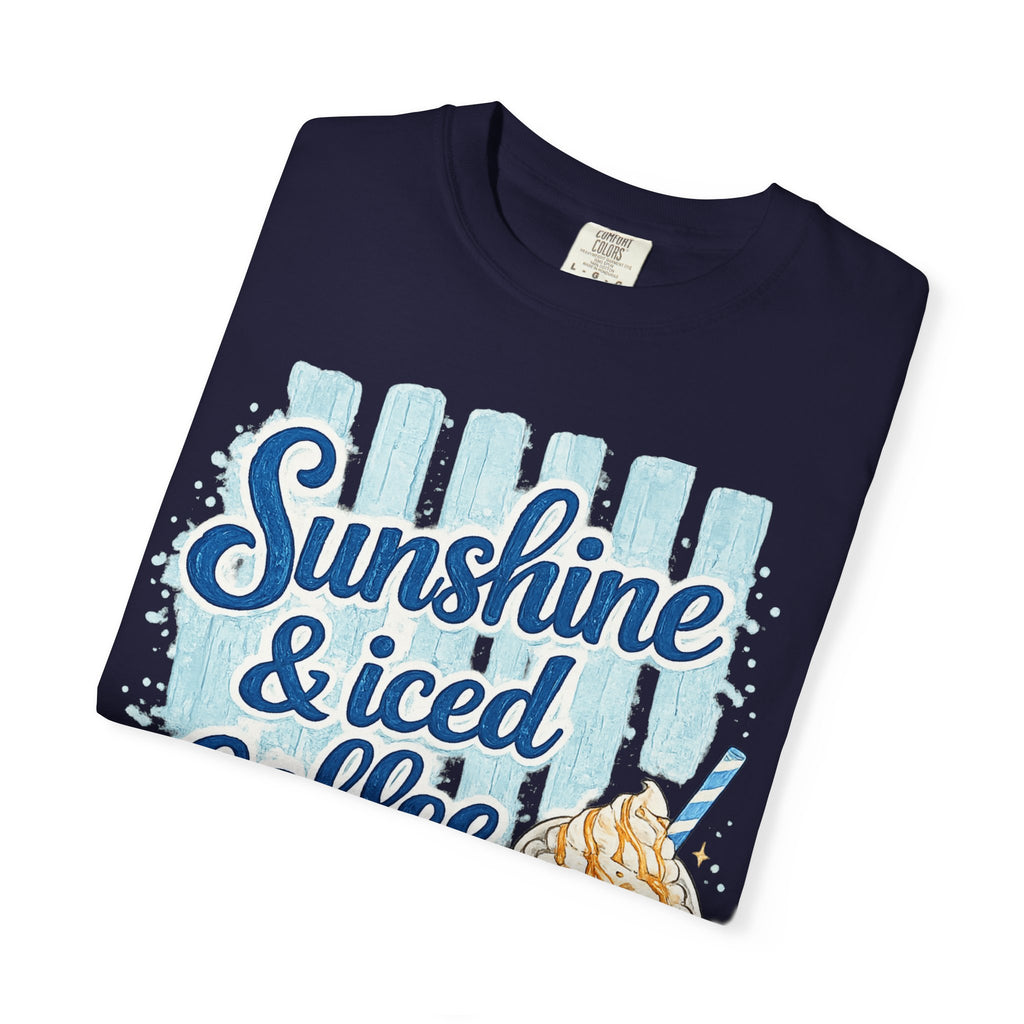 Sunshine & Iced Coffee T‑Shirt — Summer Coffee Lover Graphic Tee