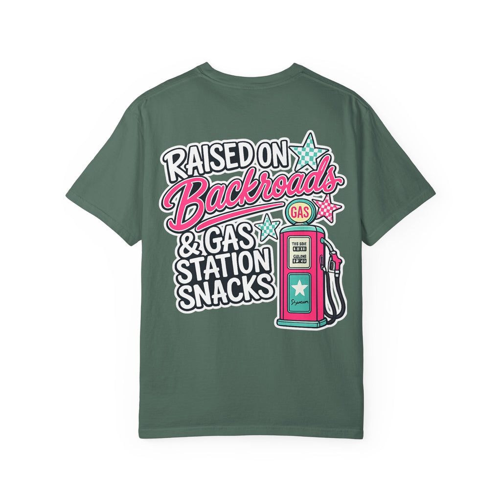 Raised on Backroads & Gas Station Snacks T-Shirt