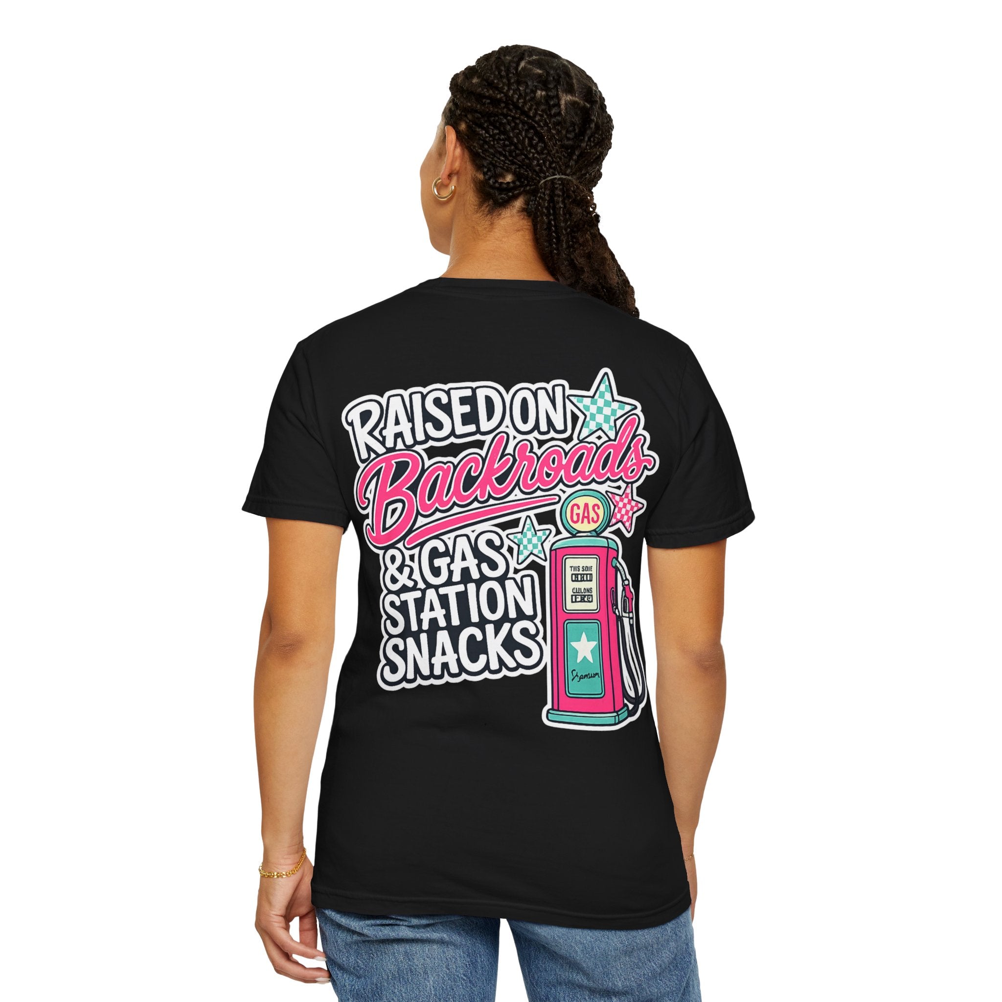 Raised on Backroads & Gas Station Snacks T-Shirt