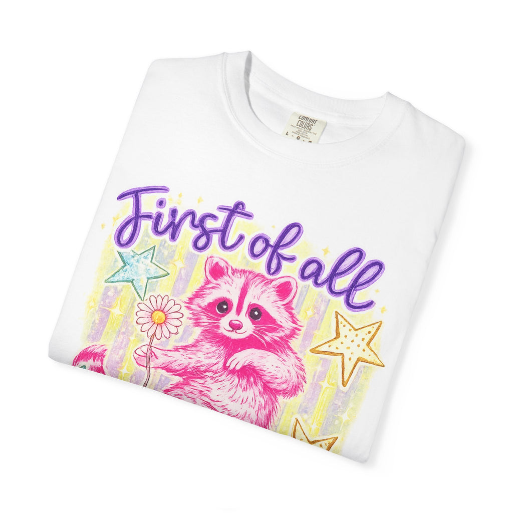 Christian Raccoon T-Shirt — "First of All, Jesus Thinks I’m a Delight"