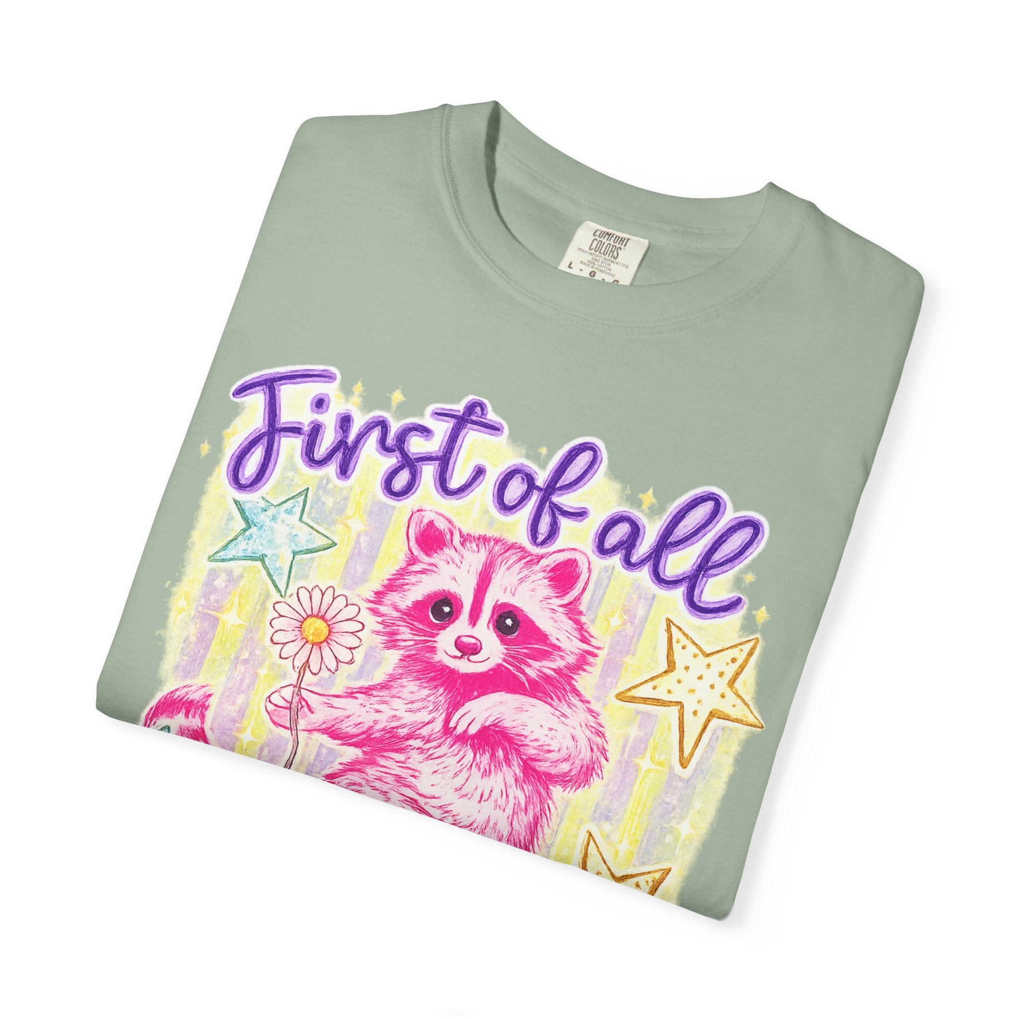 Christian Raccoon T-Shirt — "First of All, Jesus Thinks I’m a Delight"